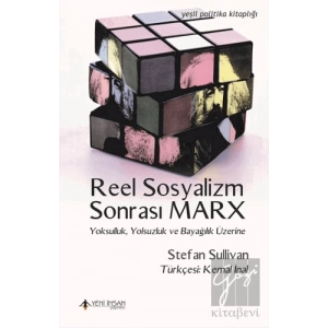 Reel Sosyalizm Sonrası Marx