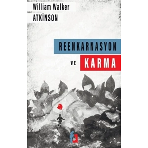 Reenkarnasyon ve Karma Kanunu