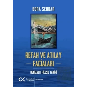Refah ve Atılay Faciaları