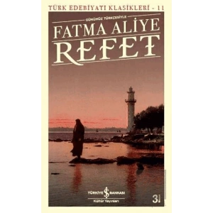 Refet (Günümüz Türkçesiyle)