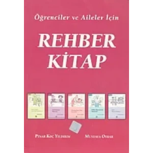 Rehber Kitap -Öğrenci ve Aileler için-