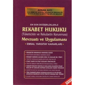 Rekabet Hukuku Mevzuatı ve Uygulaması