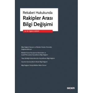 Rekabet HukukundaRakipler Arası Bilgi Değişimi