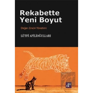 Rekabette Yeni Boyut: Değer Zinciri Yönetimi AURA KİTAPLIĞI