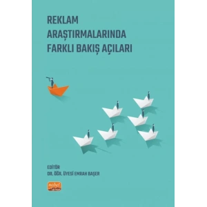 Reklam Araştırmalarında Farklı Bakış Açıları