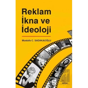 Reklam İkna ve İdeoloji