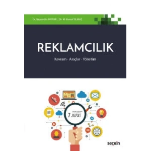 Reklamcılık Kavram – Araçlar – Yönetim