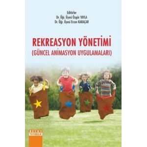 Rekreasyon Yönetimi Güncel Animasyon Uygulamaları