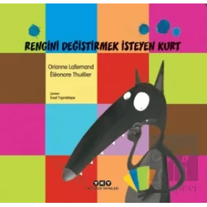 Rengini Değiştirmek İsteyen Kurt