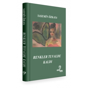 Renkler Tuvalde Kaldı