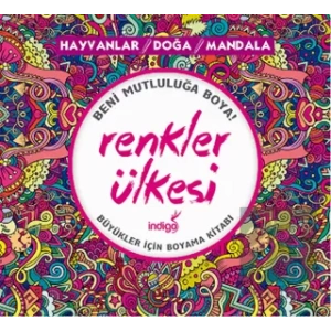 Renkler Ülkesi: Hayvanlar - Doğa - Mandala