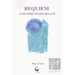 Requiem Zamandışı Sessizlik Saati