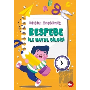 Resfebe ile Hayal Bilgisi