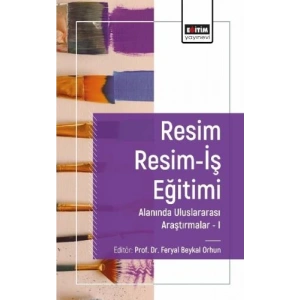 Resim Resim-İş Eğitimi Alanında Araştırmalar I