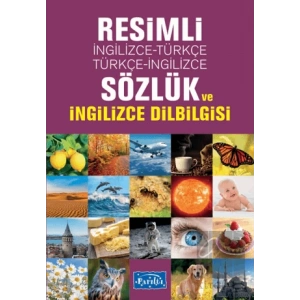 Resimli İngilizce-Türkçe / Türkçe-İngilizce Sözlük ve İngilizce Dilbilgisi