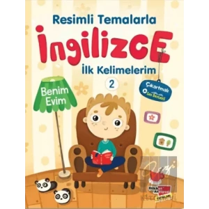 Resimli Temalarla İngilizce İlk Kelimelerim 2 - Benim Evim