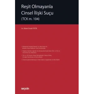 Reşit Olmayanla Cinsel İlişki Suçu (TCK m. 104)