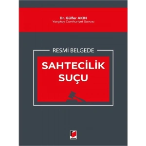 Resmi Belgede Sahtecilik Suçu - Gülfer Akın