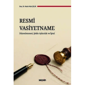 Resmi Vasiyetname Düzenlenmesi, Şekle Aykırılık ve İptal