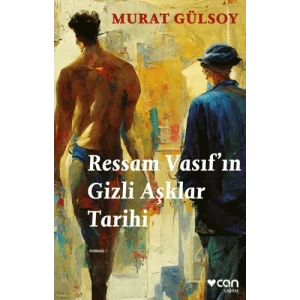 Ressam Vasıfın Gizli Aşklar Tarihi