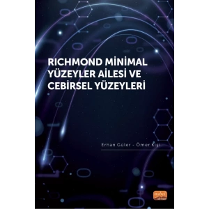 Richmond Minimal Yüzeyler Ailesi ve Cebirsel Yüzeyleri