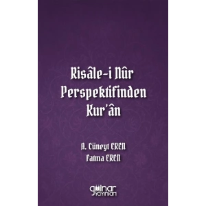 Risale-i Nur Perspektifinden Kuran