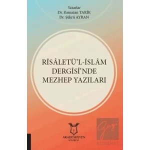 Risaletü’l-İslam Dergisi’nde Mezhep Yazıları