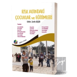 Risk Altındaki Çocuklar ve Eğitimleri