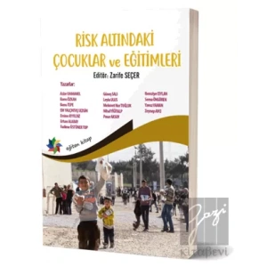 Risk Altındaki Çocuklar ve Eğitimleri