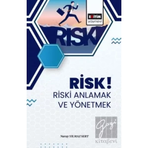 Risk! Riski Anlamak ve Yönetmek