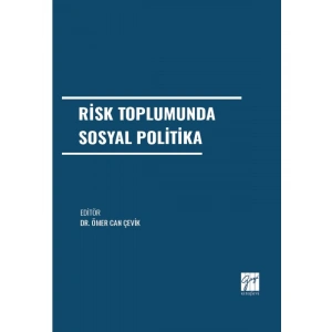Risk Toplumunda Sosyal Politika