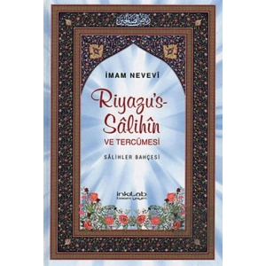 Riyazu’s-Salihin ve Tercümesi (Büyük Boy)