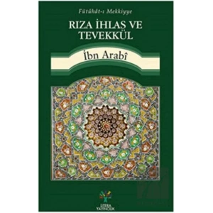 Rıza İhlas ve Tevekkül