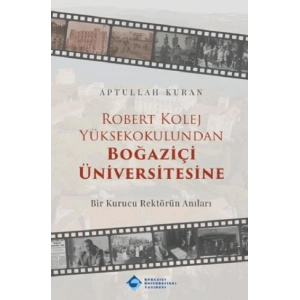 Robert Kolej Yüksekokulundan Boğaziçi Üniversitesine