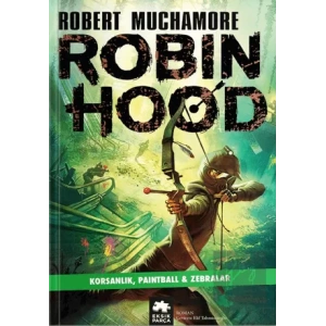 Robin Hood 2: Korsanlık, Paintball - Zebralar