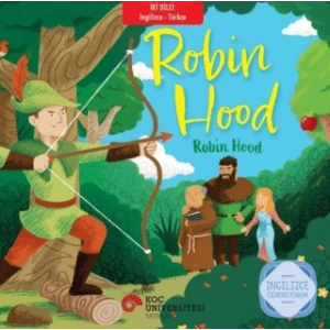 Robin Hood – Robin Hood;İngilizce Öğreniyorum - İki Dilli Kitaplar