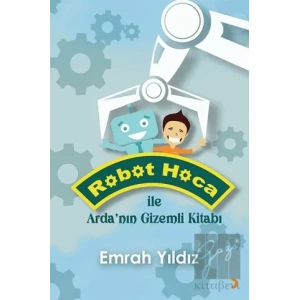 Robot Hoca ile Arda’nın Gizemli Kitabı