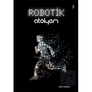 Robotik Atölyem