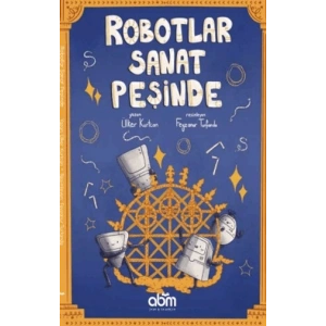 Robotlar Sanat Peşinde