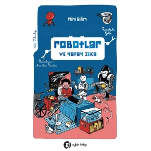 Robotlar ve Yapay Zeka: Mini Bilim 3