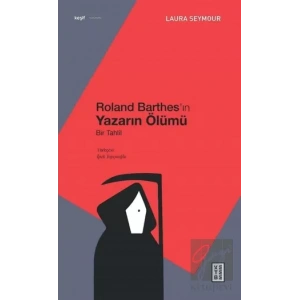 Roland Barthes’ın Yazarın Ölümü