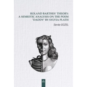 Roland Bathers Theory A Semiotic Analysis on The Poem