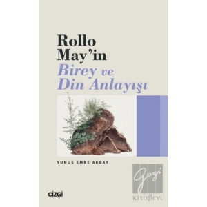 Rollo May’ın Birey ve Din Anlayışı