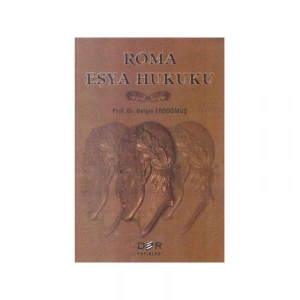 Roma Eşya Hukuku-Belgin Erdoğmuş
