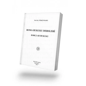 Roma Hukuku Dersleri Borçlar Hukuku 18. Baskı