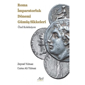 Roma İmparatorluk Dönemi Gümüş Sikkeleri - Özel Koleksiyon
