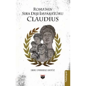 Romanın Sıra Dışı İmparatoru