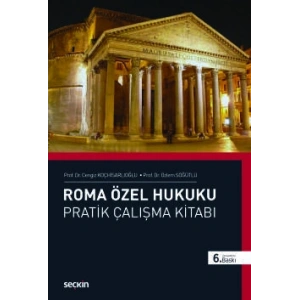 Roma Özel Hukuku Pratik Çalışma Kitabı