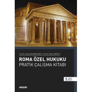 Roma Özel Hukuku Pratik Çalışmalar Kitabı