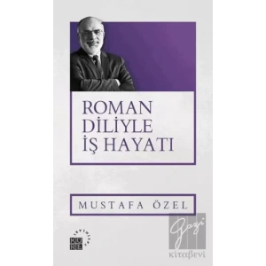 Roman Diliyle İş Hayatı